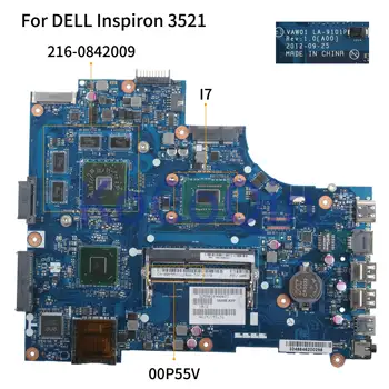 

KoCoQin Laptop motherboard For DELL Inspiron 15R 3521 5521 Core I7 Mainboard VAW01 LA-9101P CN-00P55V 00P55V SR0XG 216-0842009