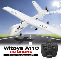 Wltoys A110 3CH мини Drone 530 мм размах крыльев EPP RC FPV Racing беспилотный самолёт игрушечные самолеты с высоким Скорость радиоуправляемая модель