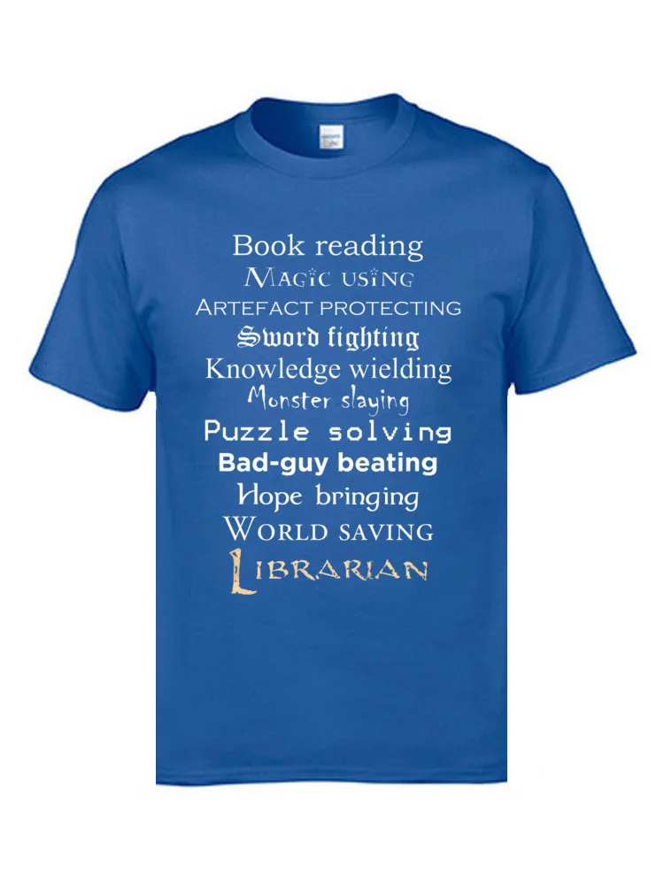 Librarian white text 8095 Tops Shirts Discount O Neck Casual Short Sleeve 100% Cotton Men's T Shirt Group Tee-Shirts Librarian white text 8095 blue