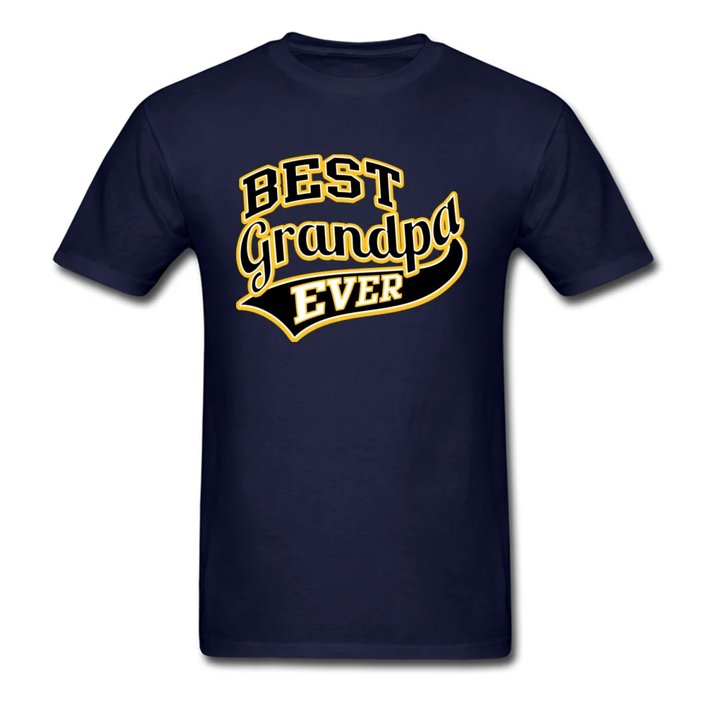 Best Grandpa Ever Cotton Fabric Europe Tops Shirts 2018 Fashion Short Sleeve Men Top T-shirts cosie Fall T Shirt O Neck Best Grandpa Ever navy