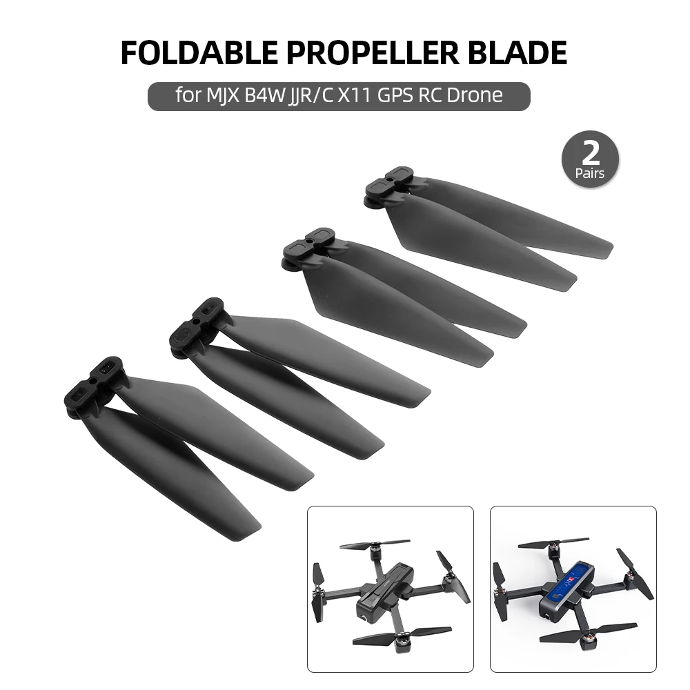 

2 Pairs B4W X11 Propeller Blade Foldable Propeller Props for MJX B4W JJR/C X11 GPS RC Wifi FPV Drone