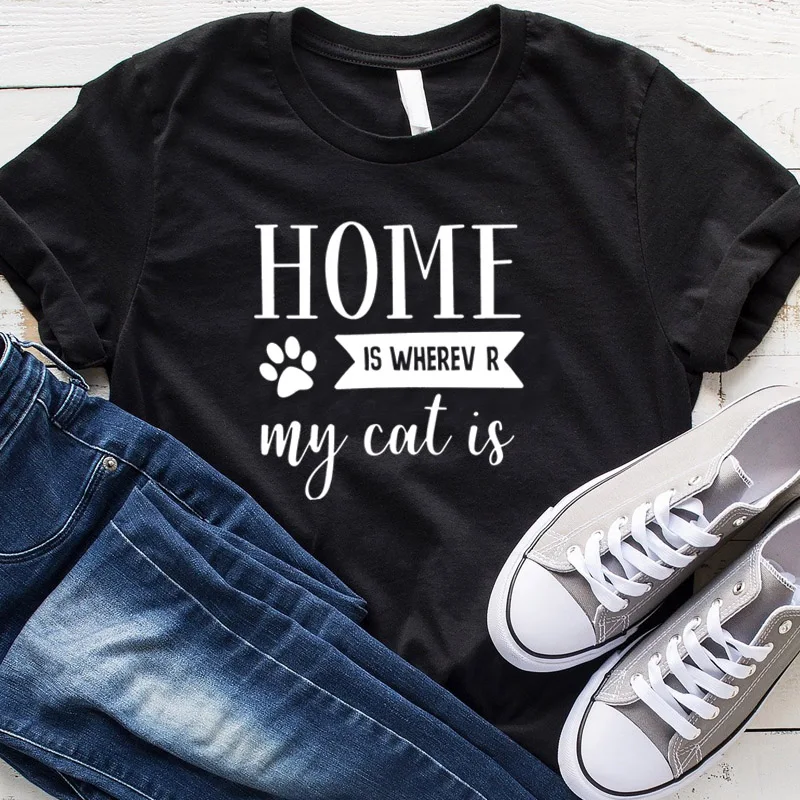 

Home Is Wherever My Cat Is T Shirt Cotton Tee Women Aesthetic Plus Size Tshirt Animal Paw Cute Tops Camisas Mujer Drop Shipping