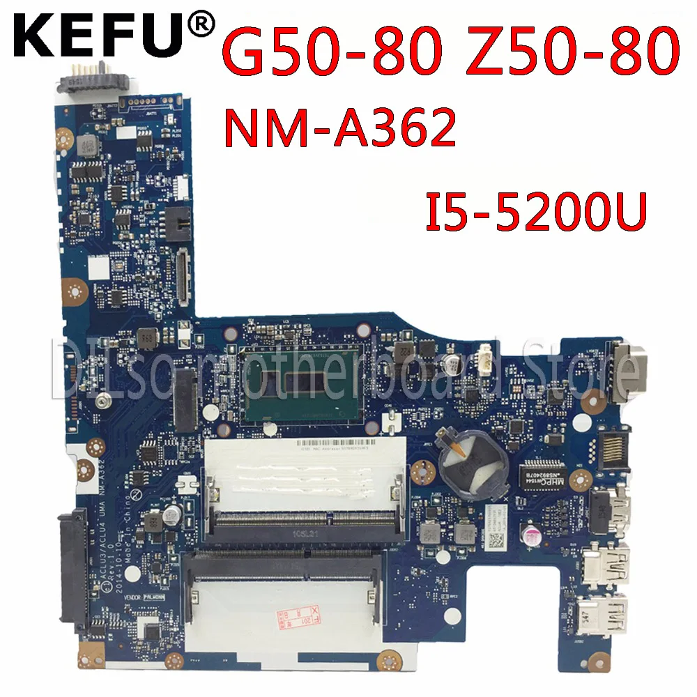 KEFU NM A362 материнская плата для Lenovo G50 80 Z50 80M ноутбука ноутбук I5 5200 ЦП оригинальный