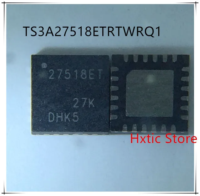 NEW 10PCS LOT TS3A27518ETRTWRQ1 TS3A27518 27518ET QFN24 IC