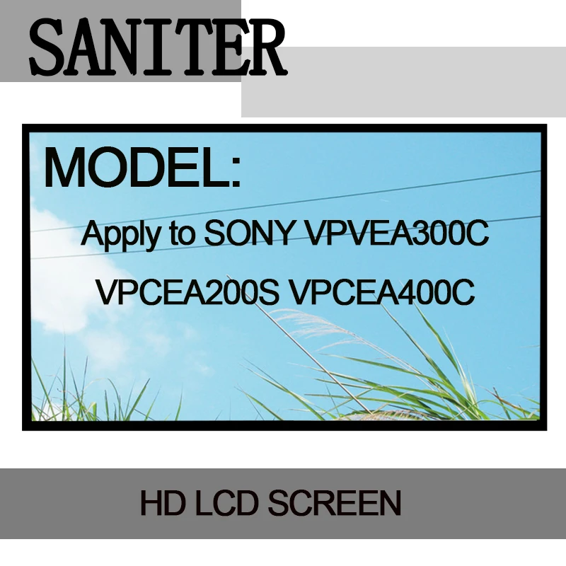 SANITER Apply to SONY VPVEA300C VPCEA200S VPCEA400C ultra-thin 14-inch high score Laptop LCD Screen SANITER Apply to SONY VPVEA300C VPCEA200S VPCEA400C ultra-thin 14-inch high score Laptop LCD Screen