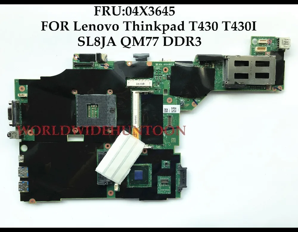 Оптовая продажа высокое качество FRU: 04X3645 для Lenovo Thinpad T430 T430I материнская плата