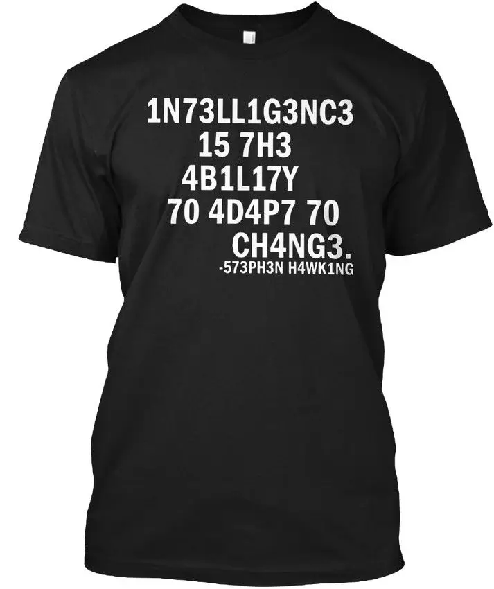 H4wk1ng - 1n73ll1g3nc3 15 7h3 4b1l17y 70 4d4p7 Ch4ng3 Popular Tagless Tee T-Shirt | Мужская одежда
