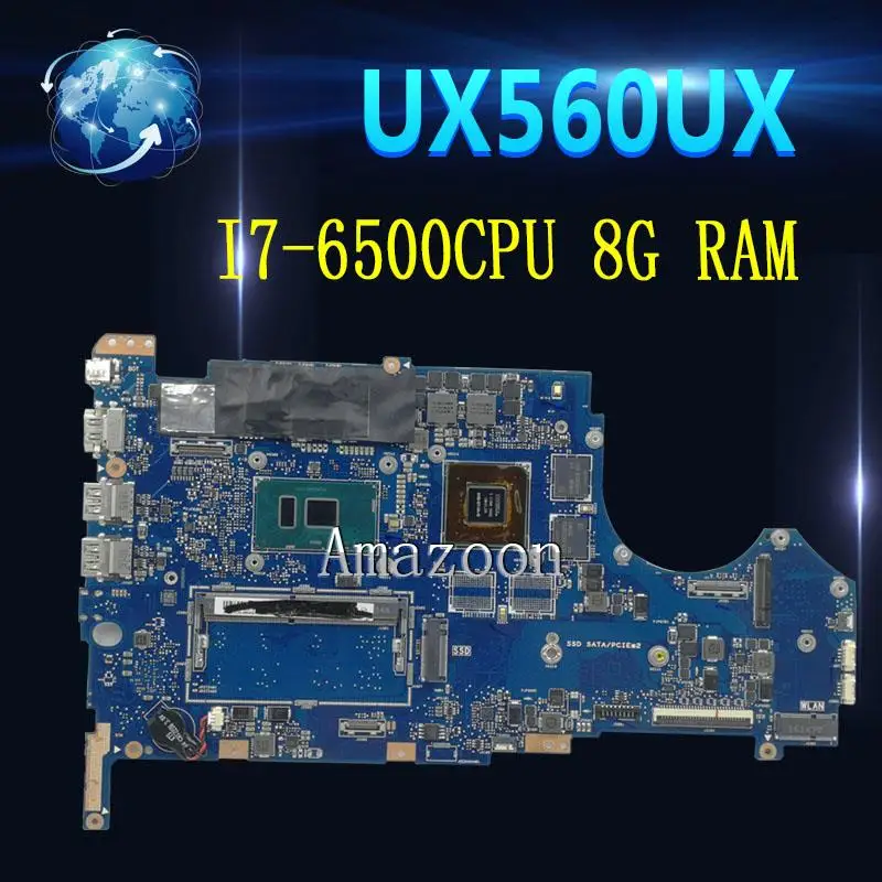 

UX560UX mainboard For ASUS UX560 UX560U UX560UQK UX560UQ UX560UX laptop motherboard Tested Ok I7-6500CPU 8G RAM