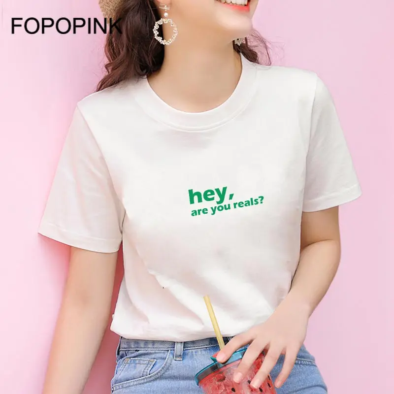 Vintage Funny T Shirts Hey Are You Reals Print Women Tshirt Summer 2018