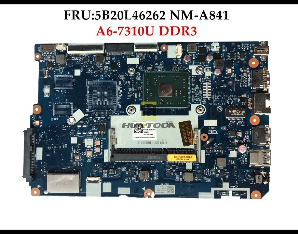 Высокое качество FRU: 5B20L46262 для Lenovo 100 15ACL материнская плата ноутбука CG521 NM A841 A6 7310U