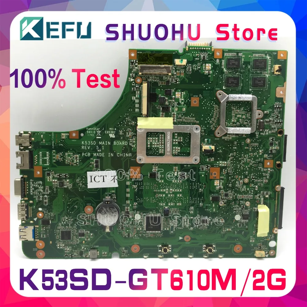 KEFU A53S для ASUS K53SD A53S K53S REV: 5,1 GT610/2 GB Материнская плата ноутбука протестирована оригинальная материнская плата