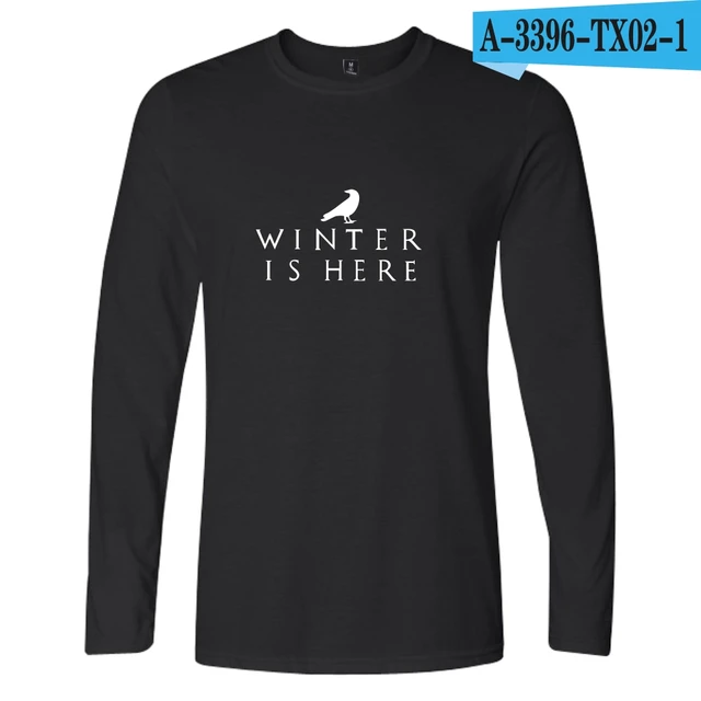 Winter is here T shirts High Quality Casual Printing Tee T Shirt