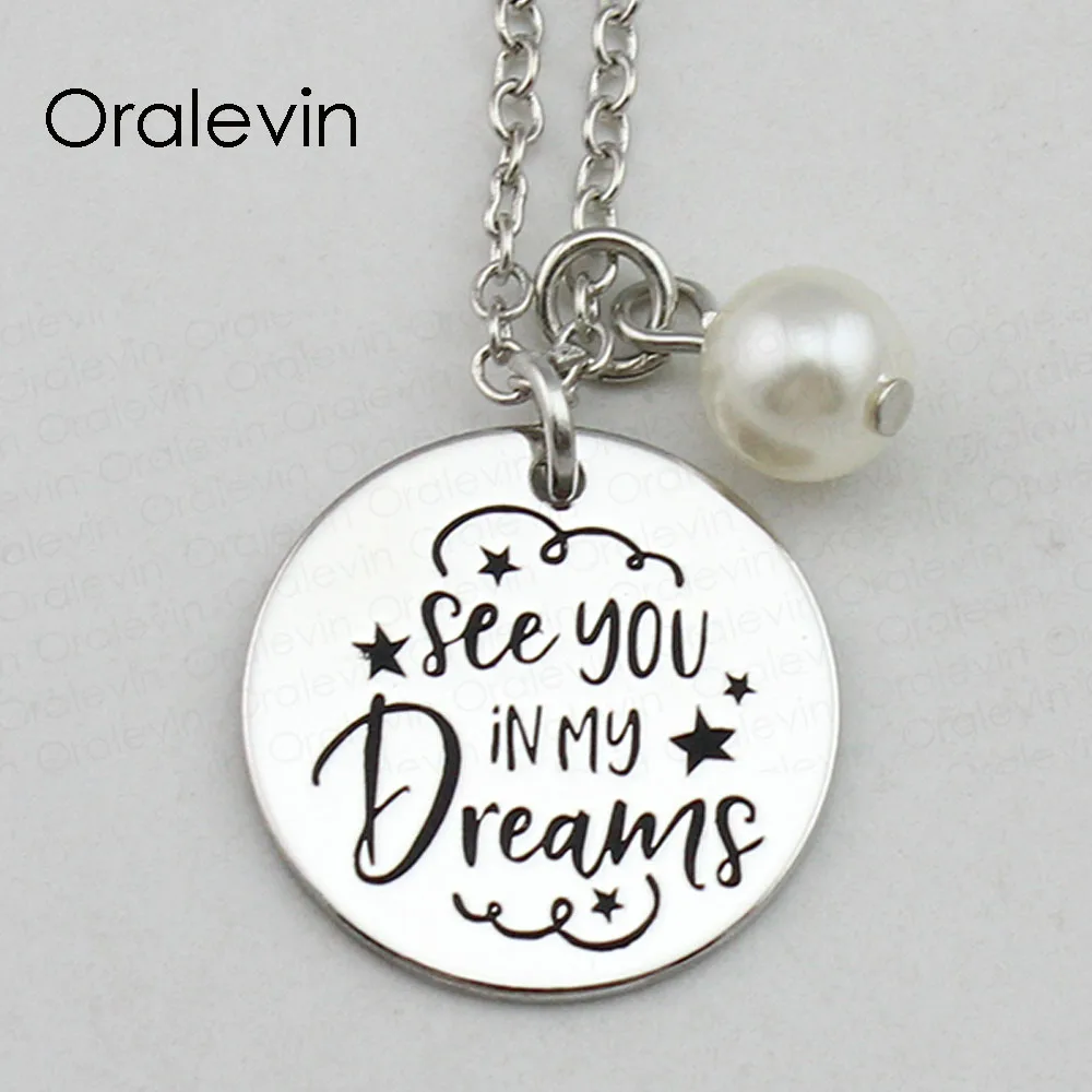SEE YOU IN MY DREAMS Inspirational Hand Stamped Engraved Custom Charm