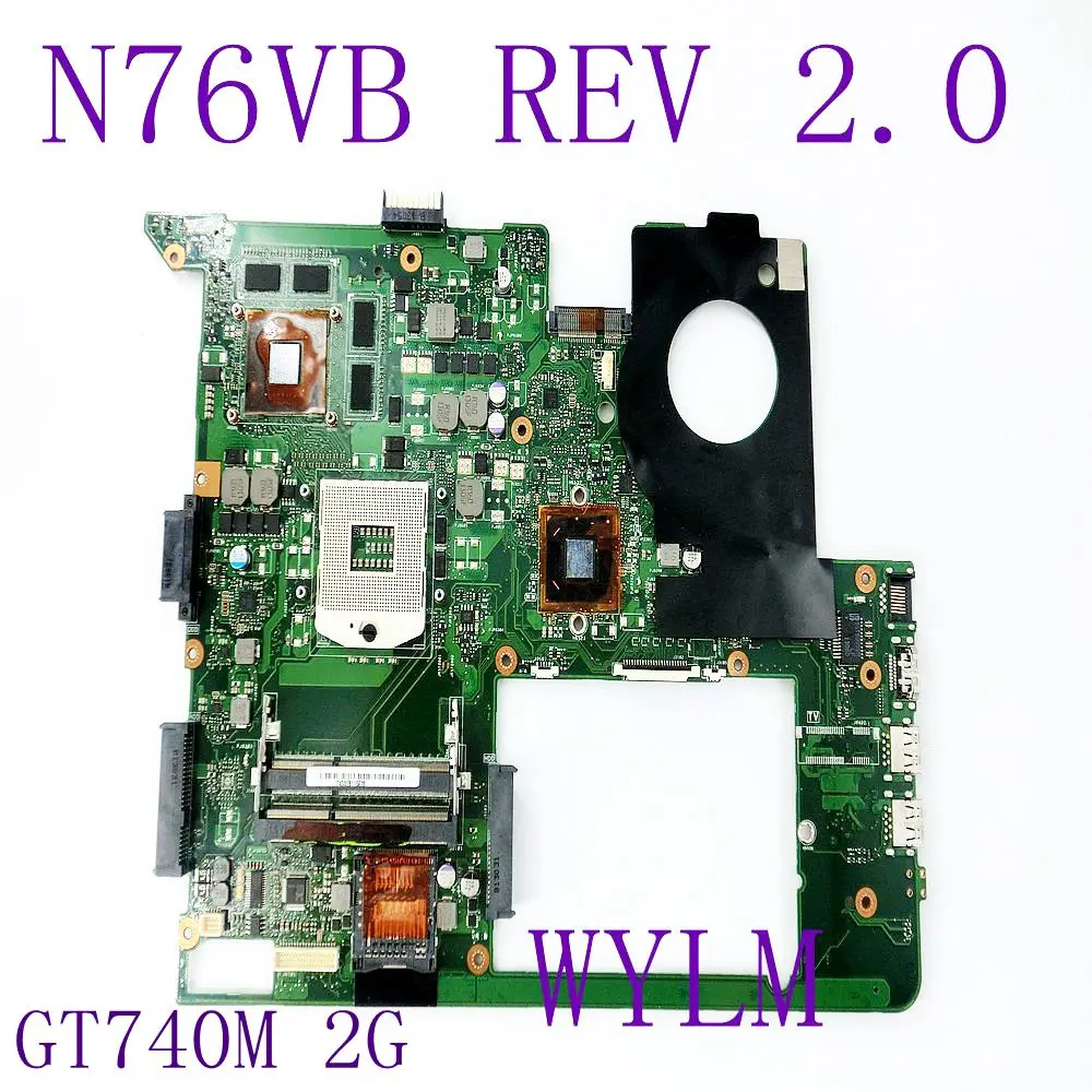 N76VB HM76 GT740M 2GB N14P GE OP A2 Mainboard For ASUS N76VJ N76VB