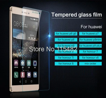 

100pcs For huawei Tempered Glass Film Screen Lucent Protector for Huawei p6 p7 p8 p9 plus mini honour 6 6plus 7 7i 8 v8 cheapest