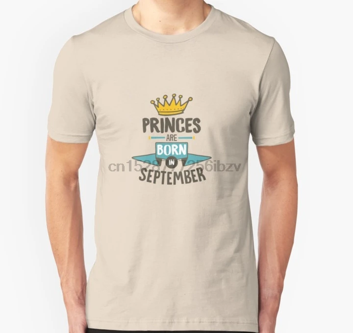 Men t shirt Short sleeve Princes Are Born In September Birthday Gift For Boys T Shirt Women t-shirt tee tops |