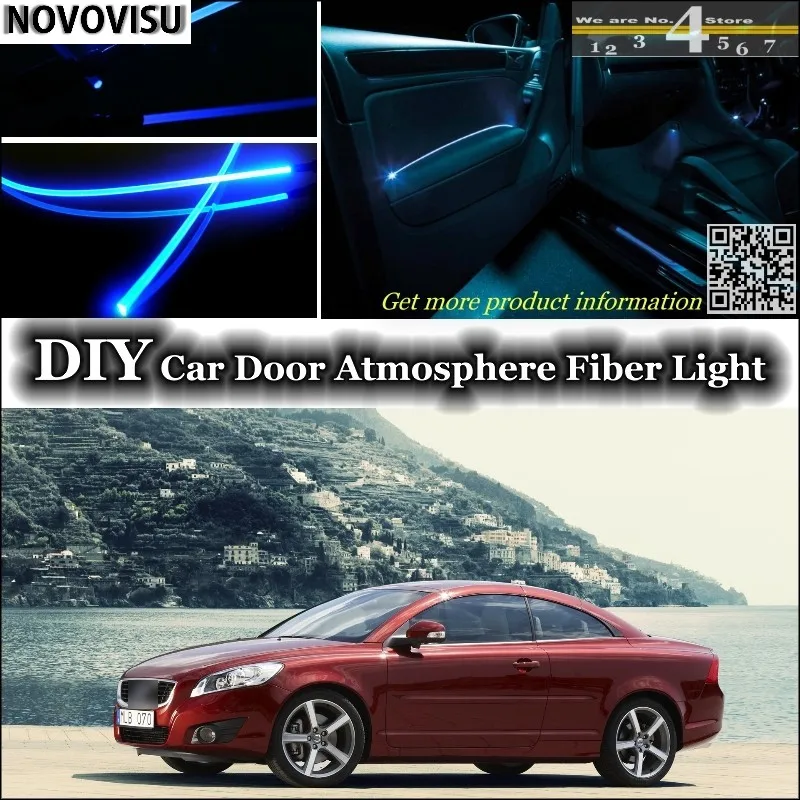 

NOVOVISU For Volvo C70 interior Ambient Light Atmosphere Fiber Optic Lights Inside Door Panel illumination Not EL light Refit
