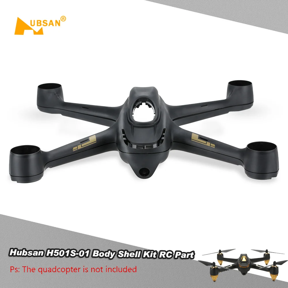 H501S части H501S-01 Корпус Комплект рама RC часть для Hubsan H501S RC Дрон Квадрокоптер Дрон части самолета