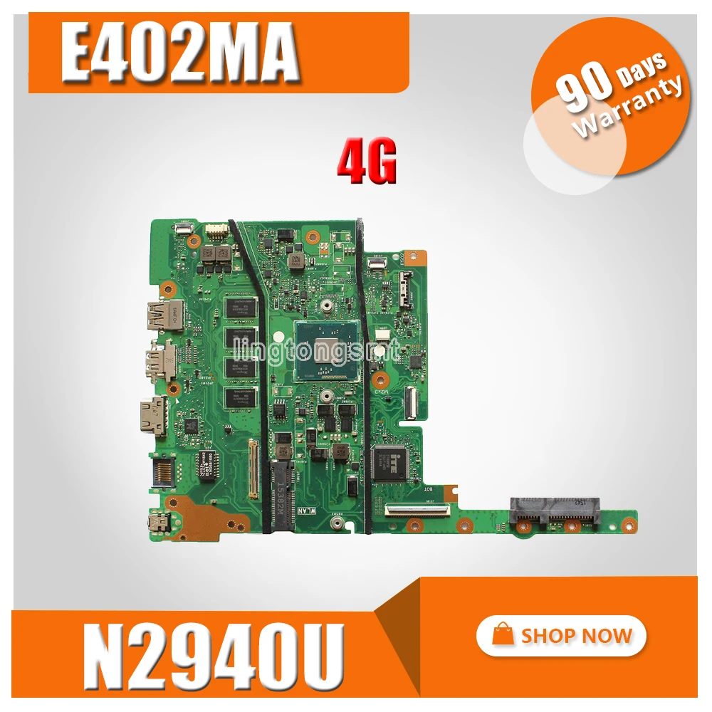 

E402MA For ASUS E402MA E502MA Laptop motherboard N2940U 4G memory mainboard REV2.0 integrated cpu onboard work 100% Test
