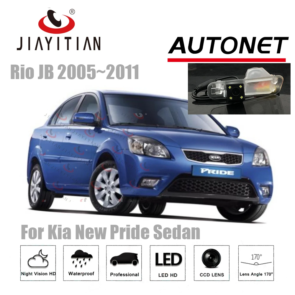 Jiaitian Автомобильная камера для Kia New Pride Sedan хэтчбек 2005 ~ 2011 CCD ночного видения