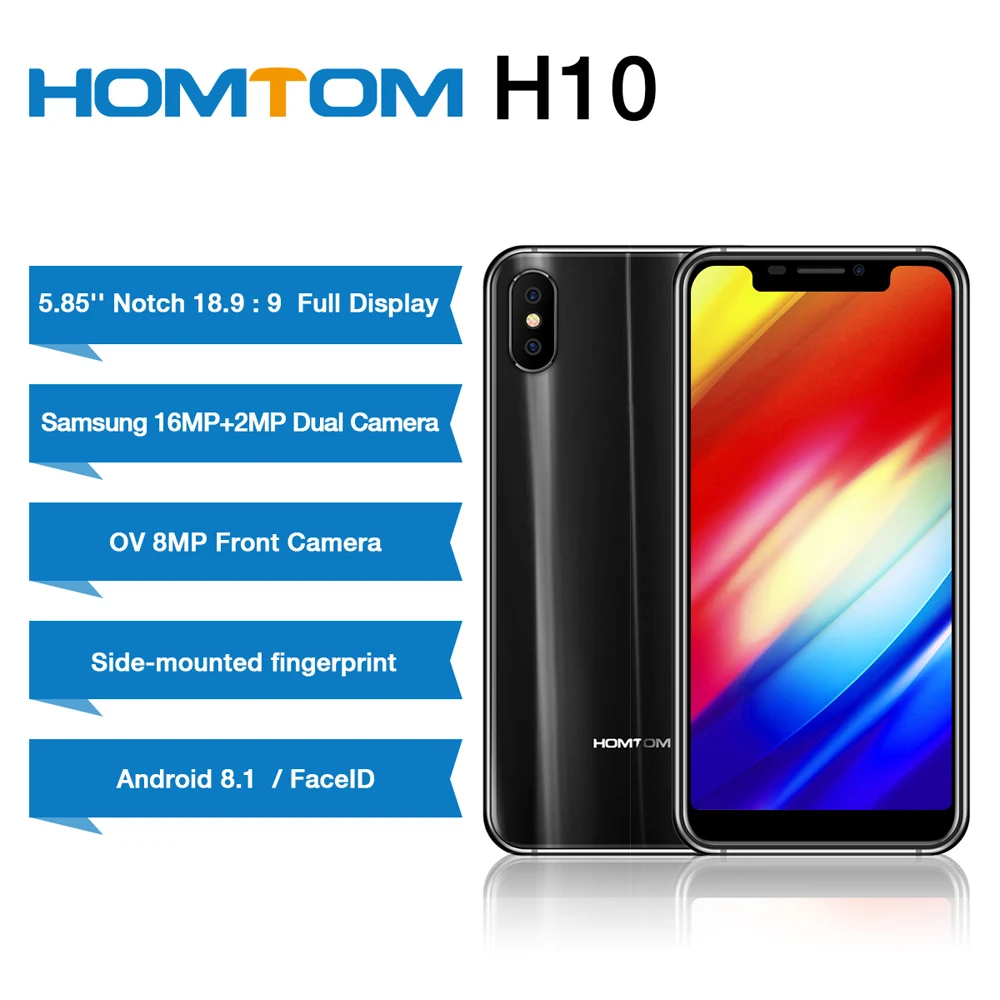 Новинка 5,85'' HOMTOM H10 4G мобильный телефон с полным дисплей Octa Core 4GB 64GB 3500 mAh 16MP+ 2MP отпечатков пальцев смартфон