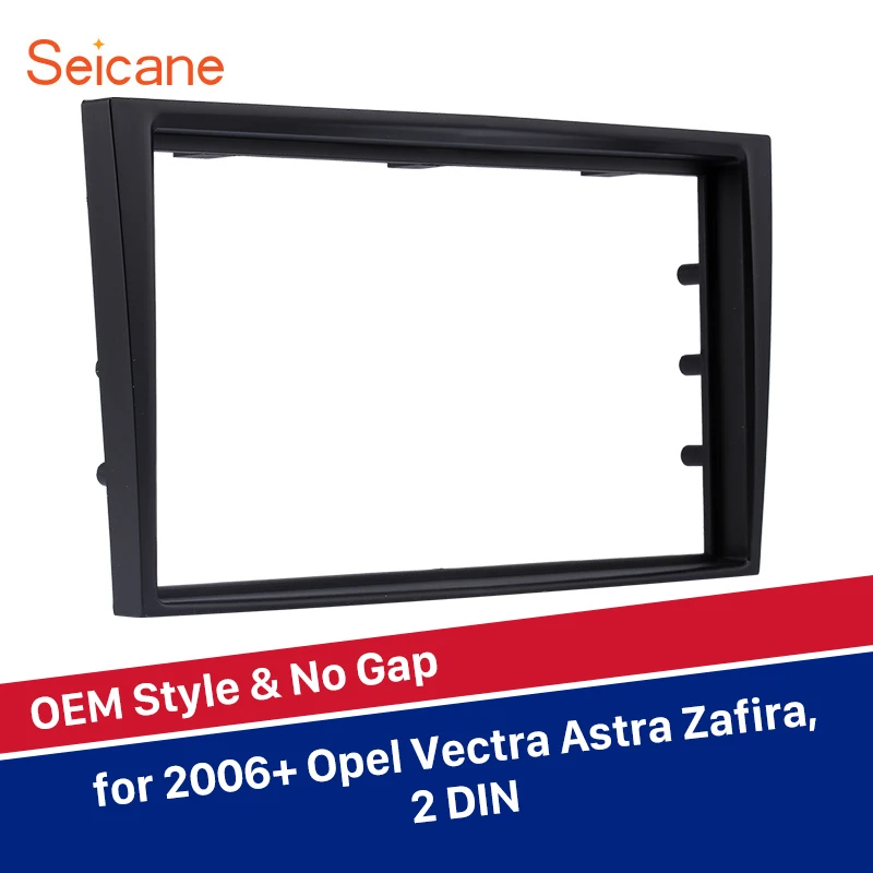 

Seicane Black 2Din Car Radio Fascia Audio Stereo Frame Indash DVD CD Refitting Kit Panel Dashboard For Opel Vectra Astra Zafira