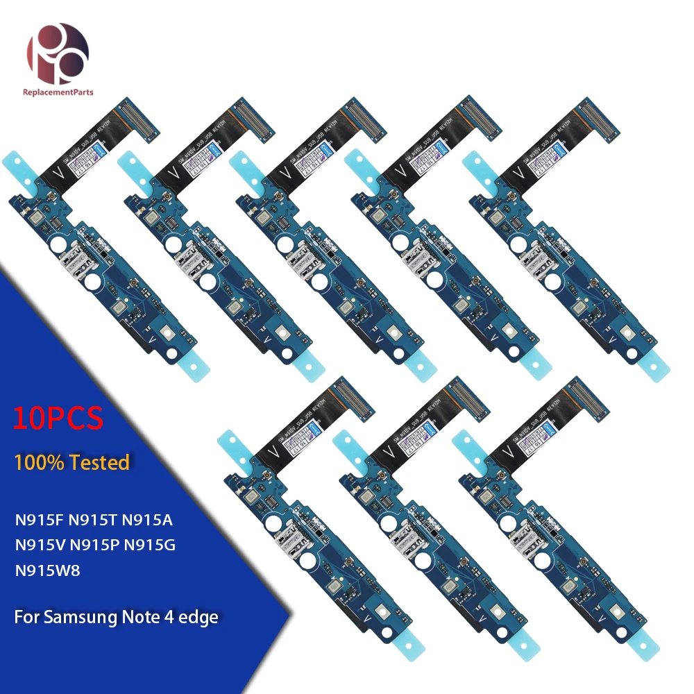

10PCS Tested for Samsung Note 4 edge N915F N915A N915T N915V N915P N915G N915W8 Charging Port Charger Dock USB Flex Cable Ribbon