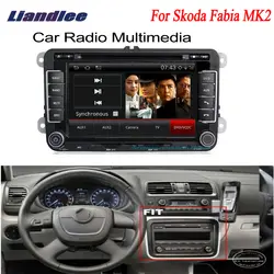 Liandlee для Skoda Fabia MK2 2007 ~ 2013 2 Дин Android радио gps Navi Nav Карты CD dvd-плеер аудио ТВ HD экран Media OBD2