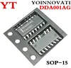 5PCS DDA001AG DDA001 DDA001A SOP-15 IC Best quality ► Photo 1/3