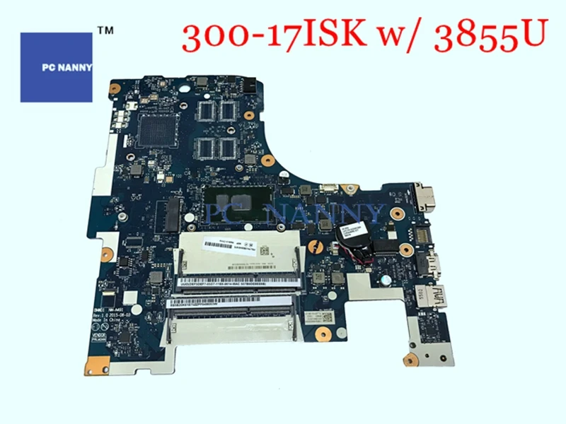 Материнская плата PCNANNY 5B20K61875 BMWD1 NM-A491 для Lenovo Ideapad 300-17ISK Core Celeron 3855U DDR3 ноутбука |