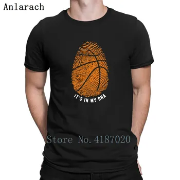 

Basketballs Is In My Dna Tshirts Customized Family Big Sizes Spring Men's Tshirt Great Streetwear High Quality Hip Hop