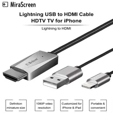 Для перехода с lighting USB на HDMI кабель Mirascreen LD13M HD дисплей кабель для apple ios HD ТВ кабель для iphone X iphone 8 7 6 5 ipad ipod