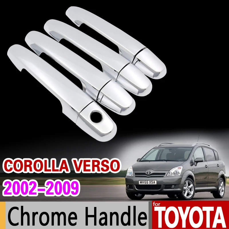 

Chrome Handle Cover Trim for Toyota Corolla Verso E121 AR10 Sportsvan 121 2002 2003 2004 2005 2006 2007 2008 2009 Accessories