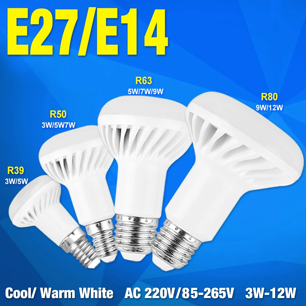 

R39 R50 R63 R80 Dimmable LED Bombillas lamp E14 E27 Base LED BULB 3W 5W 7W 9W 12W bulb Spotlight led light Energy 220V 85-265V