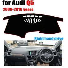 Приборной панели автомобиля Обложка Коврик для Audi Q5 2009- лет правым dashmat pad тире охватывает авто аксессуары для приборной панели