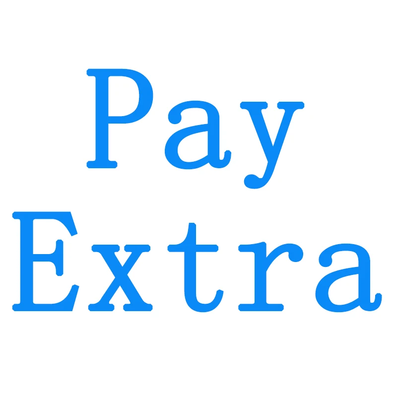 

Pay Extra