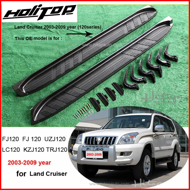 Running board side step foot pedal for Toyota Land Cruiser Prado 120 150 2700 4000,2003-2009 or 2010-2017 year, quality supplier