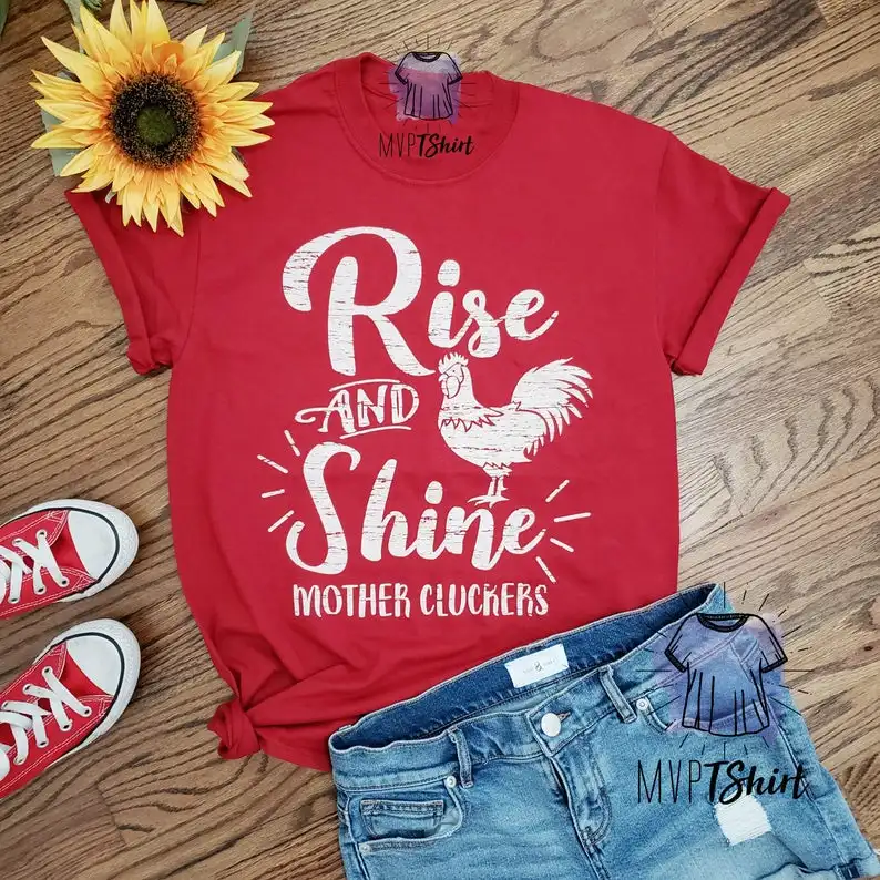 

Rise and Shine Mother Cluckers Quote T-Shirt Funny Chicken Tees Novelty Farmer Clothes Poultry Farm Animals Shirt Gift for Mom