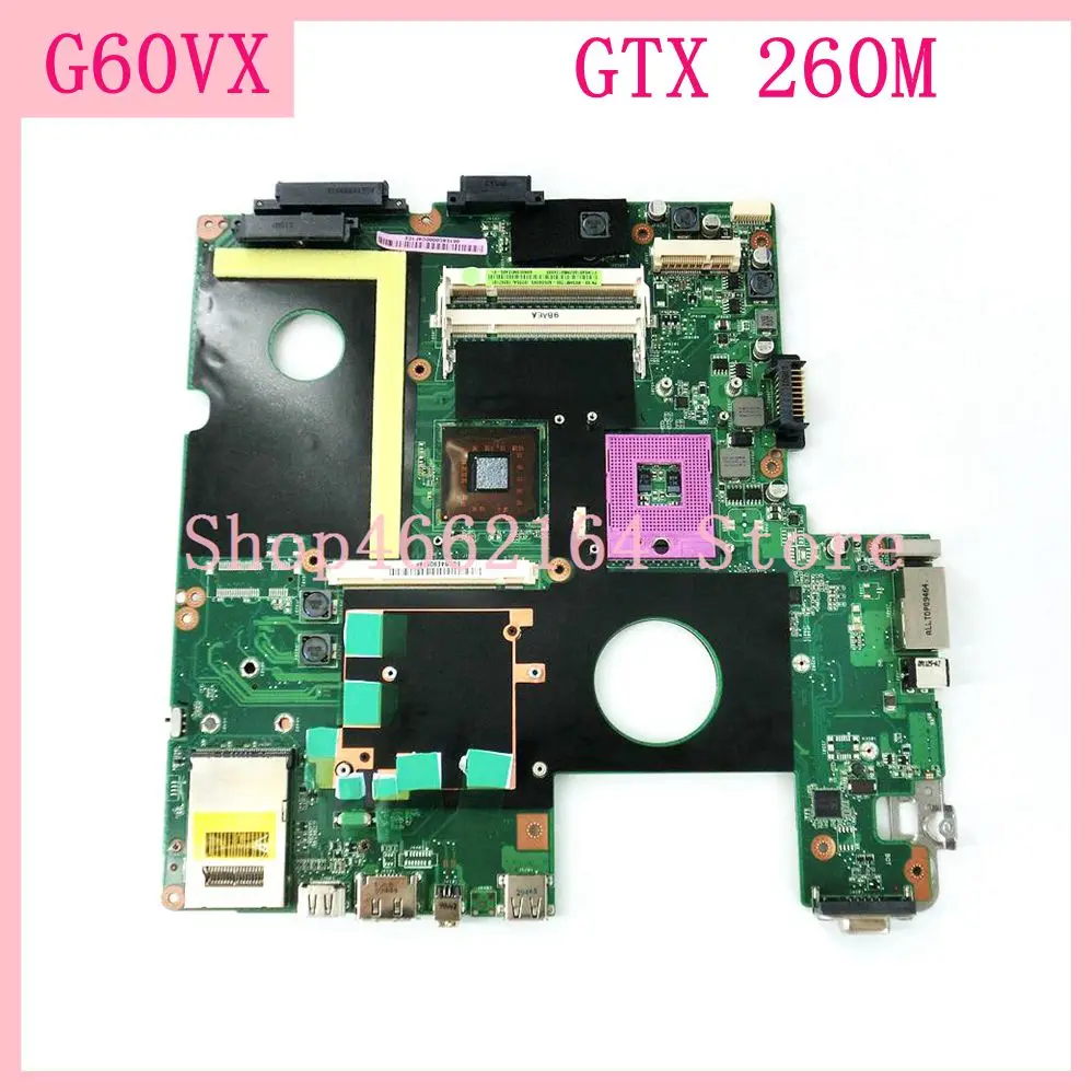 

G60VX notebook Mainboard For ASUS 60-NV3MB1200-A05 69N0E0M12A05 PM45 DDR2 GTX260M G60VX Laptop Mainboard G60VX Motherboard testd