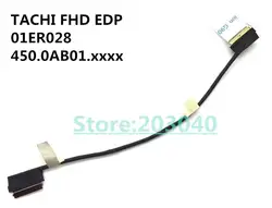 Ноутбук/Тетрадь ЖК-дисплей/светодиодный/LVDS кабель felx для lenovo Thinkpad T570 P51S TACHI FHD EDP 450.0AB01.0001 01ER028