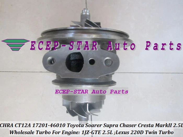 1pc Twin Turbo Cartridge CHRA CT12A 17201-46010 17208-46010 Turbocharger For TOYOTA Soarer Supra Chaser Cresta Mark II Lexus 220D 1JZ-GTE 2.5L (1)
