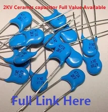 20PCS 2KV capacitor Cerâmico 103 10NF 15P 22P 100 101 P 120P 150P 220P 330P 470P 560P 680P 1nf 102 2.2nf 222 3.3nf 332 4.7nf 472