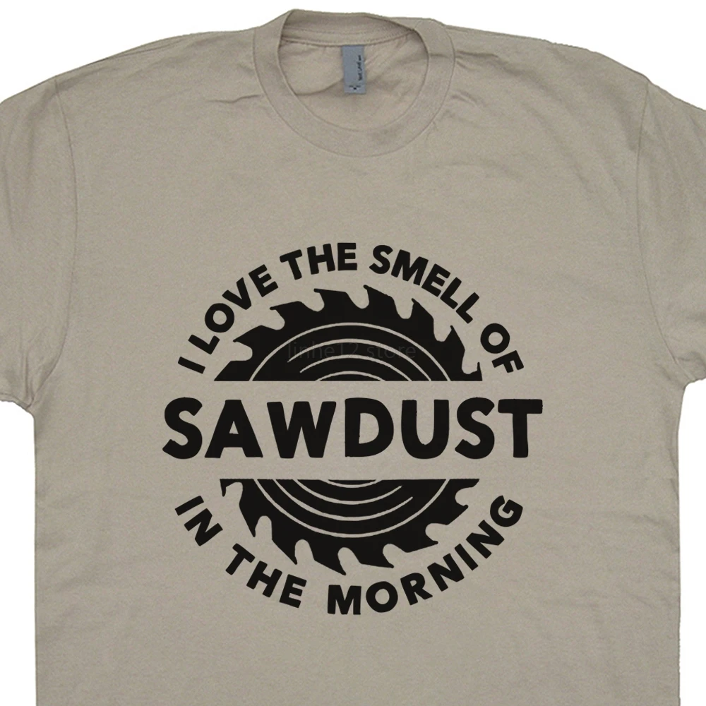 Smell Of Sawdust Carpenter T Shirt 2019 new streetwear men's short-sleeved T-shirt