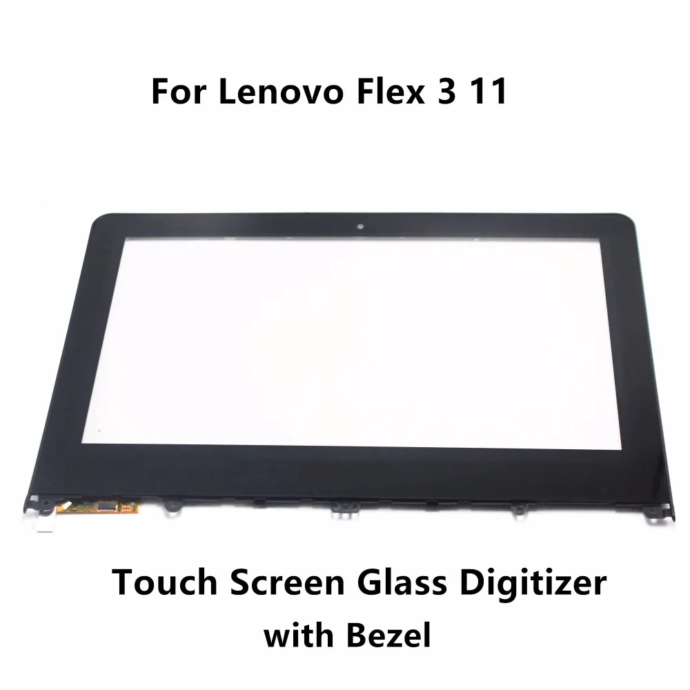 

11.6" For Lenovo Flex 3 11 80LX001FUS 80LX0008US 80LX0026US Laptop Touch Panel Screen Digitizer Glass Sensor Replacement + Bezel