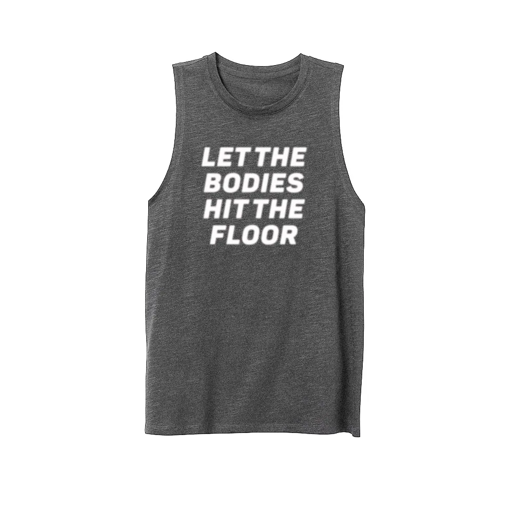 Womens Let The Bodies Hit The Floor Fitness Workout Casual Tank