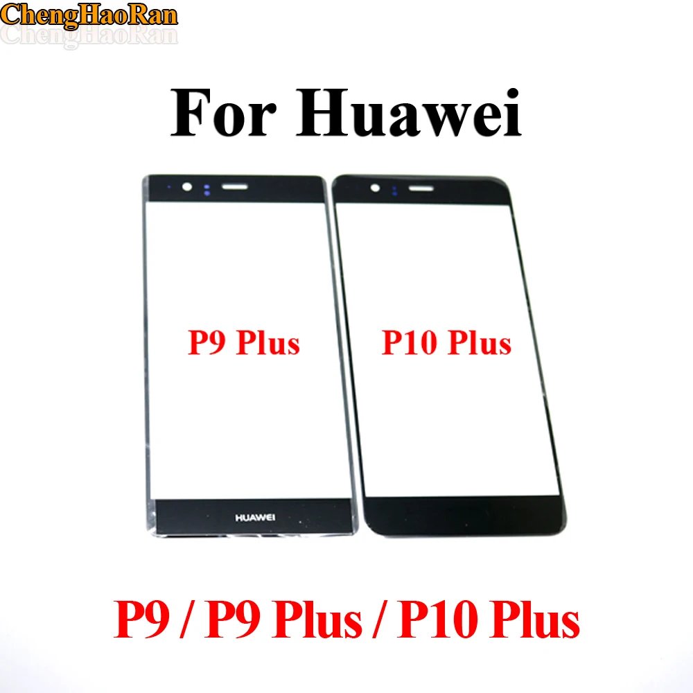 ChengHaoRan сенсорный экран стекло объектив для Huawei P9/P9 Plus/P9 Lite передняя внешняя