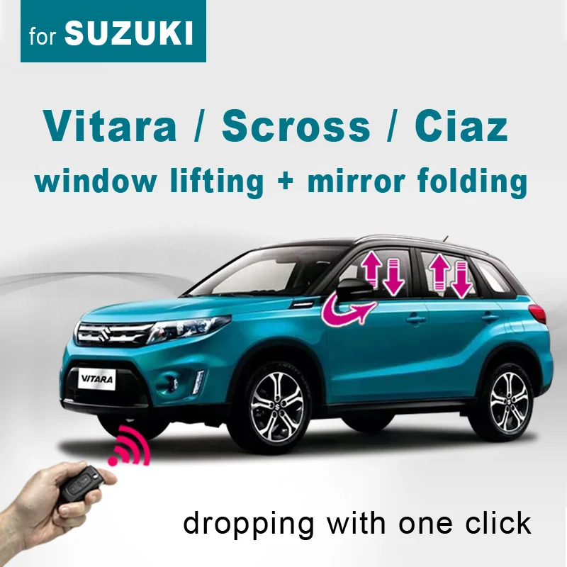 

Car Auto smart Window closer & folding rear mirror for SUZUKI Vitara Scross Ciaz Alivio 2016-2019 Car Power Window System