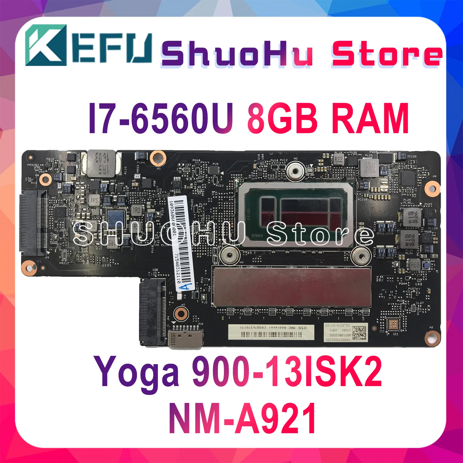 low cost  KEFU 900-13isk2 Laptop mainboard for Lenovo yoga900-13ISK 900-13ISK2 laptop motherboard I7-6560U 8G