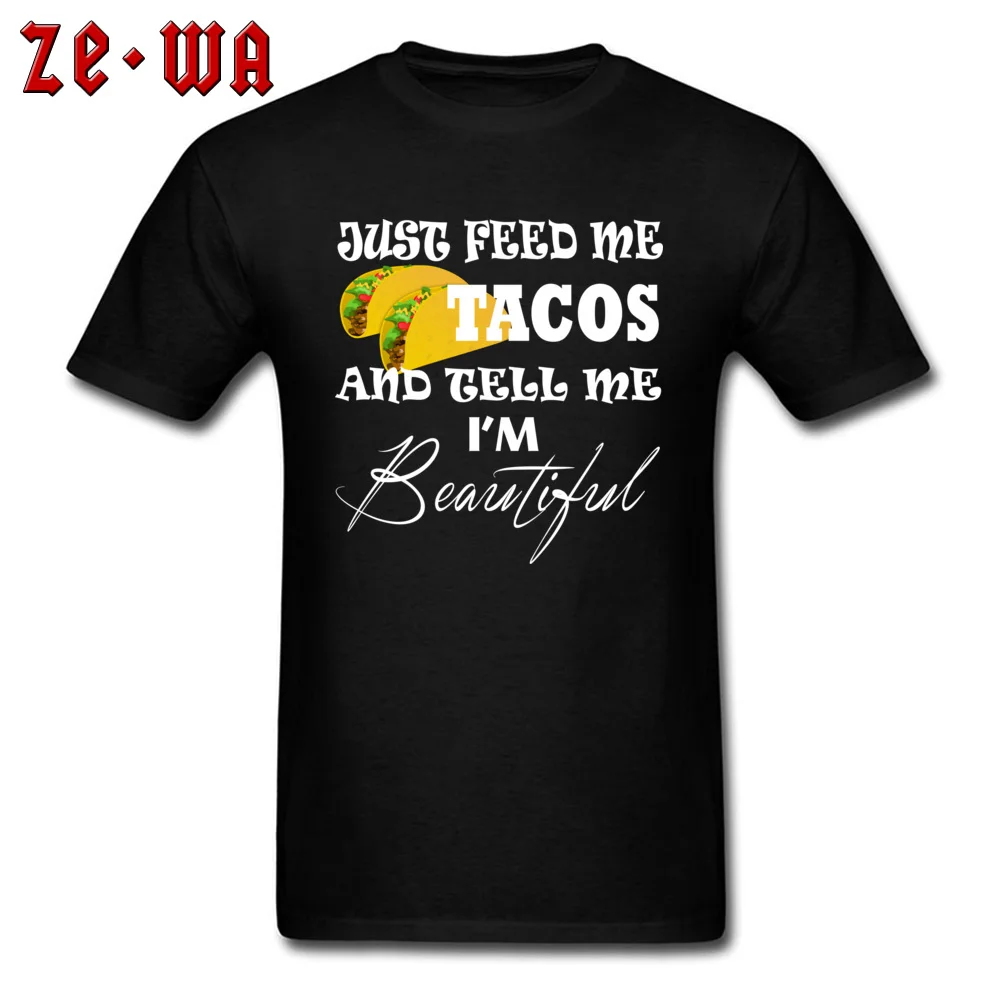 PartyDesign Short Sleeve Tops Shirts VALENTINE DAY Faddish Round Collar Cotton Tops Shirts Men's T-Shirt Unique  Just Feed Me Tacos Tell Me Im Beautiful Funny Food black