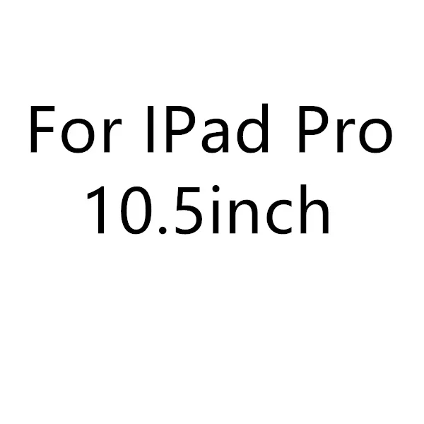 2 шт. Экран протектор Планшеты чехол Стекло чехол для Apple Ipad Mini 1 2 3 4 Ipad 5 Air Ipad 5 6 iPad Pro 11 10,5 9,7 дюймов Funda - Цвет: For ipad pro 10.5